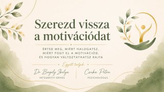 Szerezd vissza a motivációdat